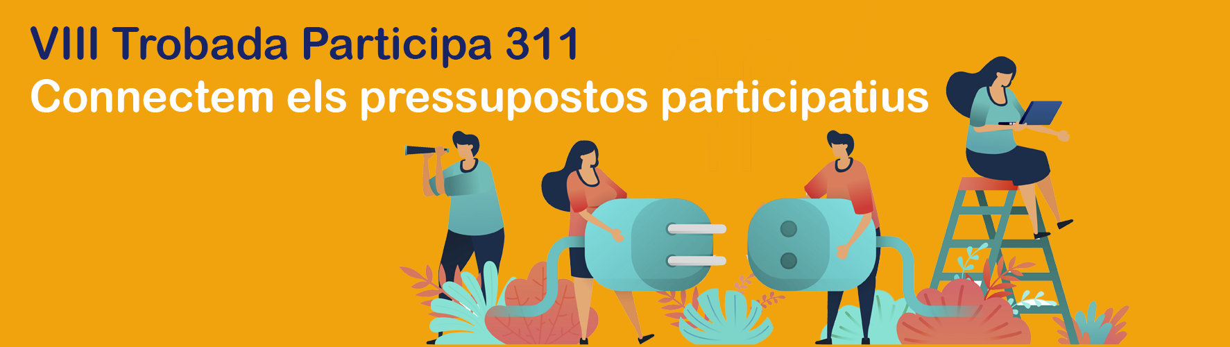 Vuitena Trobada Plataformes Participa311: Connectem els pressupostos participatius 
